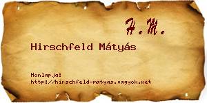 Hirschfeld Mátyás névjegykártya